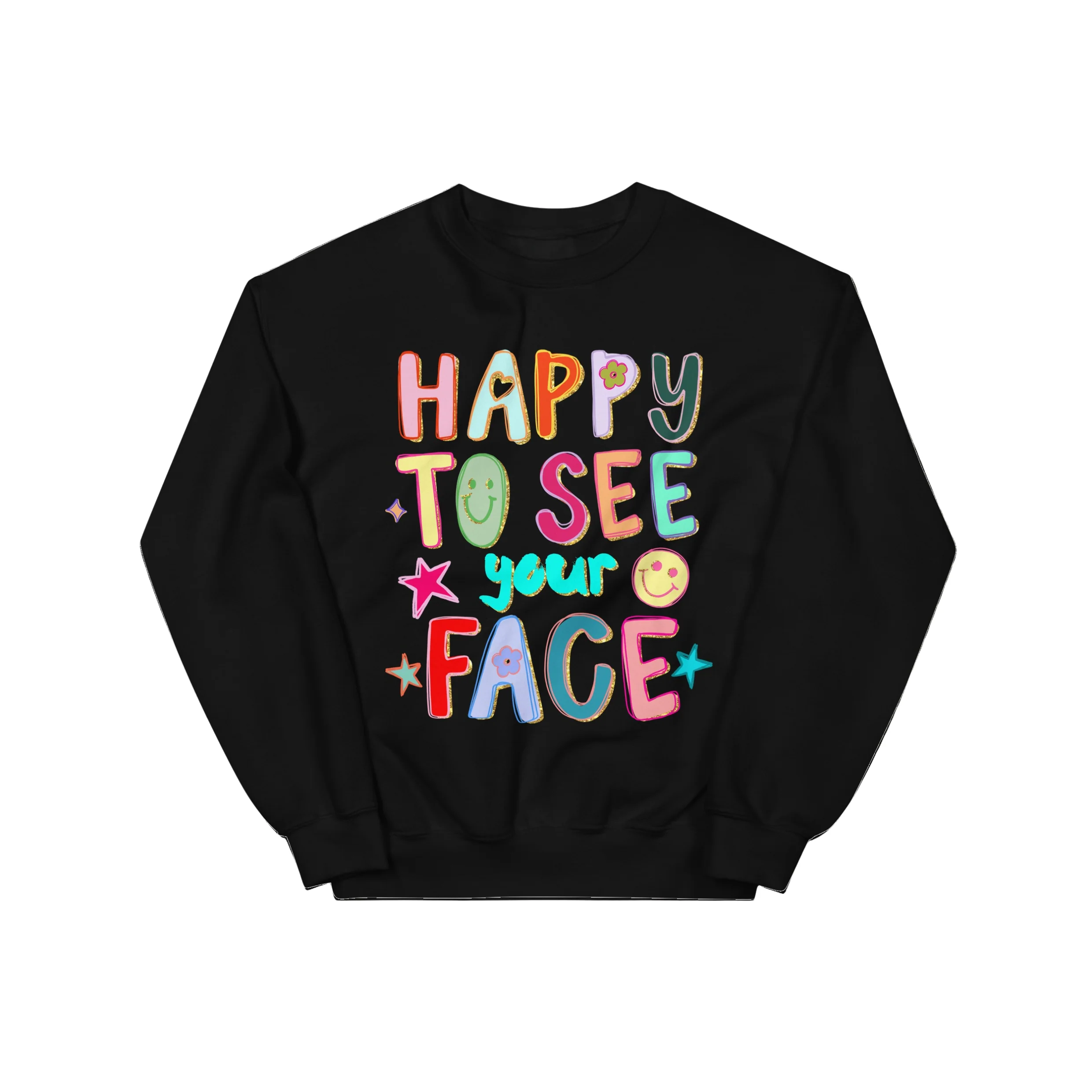 Happy to See Your Face Sweatshirt - Image 5